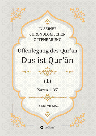 HAKKI YILMAZ: Offenlegung des Qur'ān