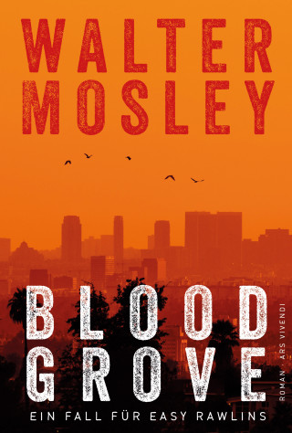 Walter Mosley: Blood Grove (eBook)