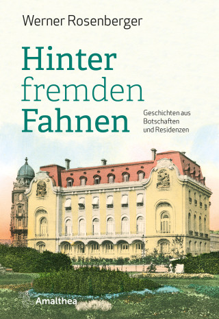 Werner Rosenberger: Hinter fremden Fahnen