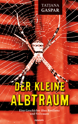 Tatjana Gaspar: Der kleine Albtraum