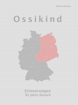 Oliver Förster: Ossikind