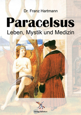 Dr. Franz Hartmann: Paracelsus