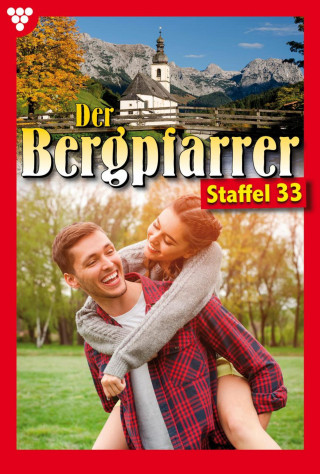 Toni Waidacher: Der Bergpfarrer Staffel 33 – Heimatroman