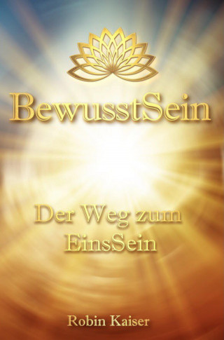 Robin Kaiser: BewusstSein