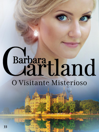 Barbara Cartland: O Visitante Misterioso