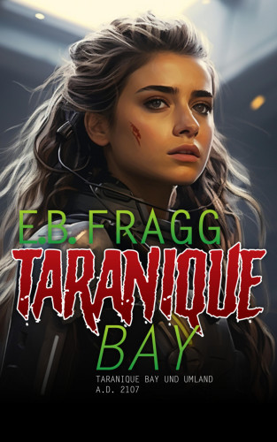 E.B. Fragg: Taranique Bay