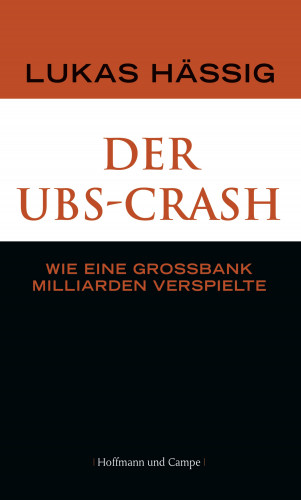 Lukas Hässig: Der UBS-Crash