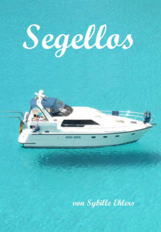 Sybille Ehlers: Segellos