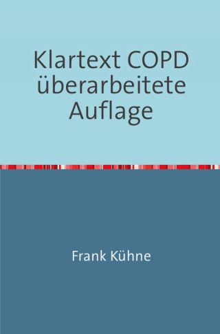 Frank Kühne: Klartext COPD