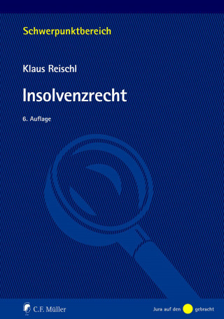 Klaus Reischl: Insolvenzrecht