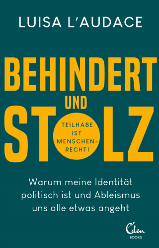 Luisa L'Audace: Behindert und stolz