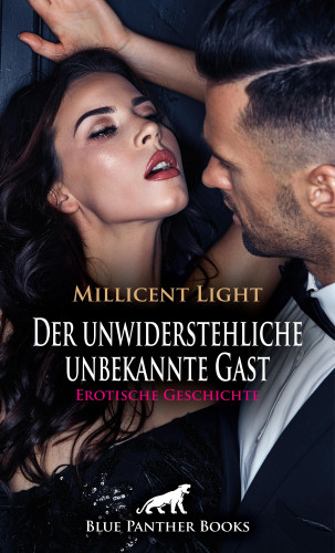 Millicent Light: Der unwiderstehliche unbekannte Gast | Erotische Geschichte