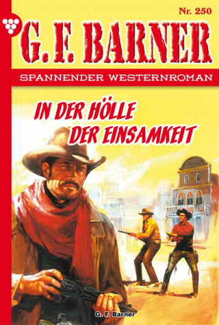 G.F. Barner: In der Hölle der Einsamkeit