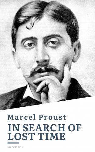 Marcel Proust, HB Classics: In Search of Lost Time