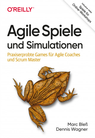 Marc Bleß, Dennis Wagner: Agile Spiele und Simulationen