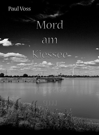 Paul Voss: Mord am Kiessee