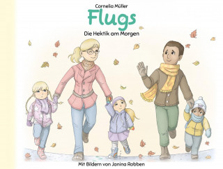 Cornelia Müller: Flugs