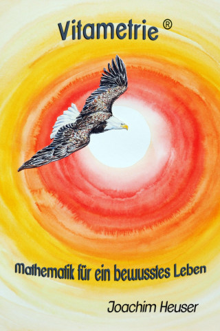 Joachim Heuser: Vitametrie®