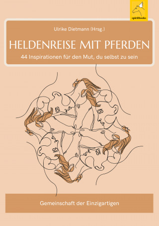 Ulrike Dietmann: Heldenreise mit Pferden