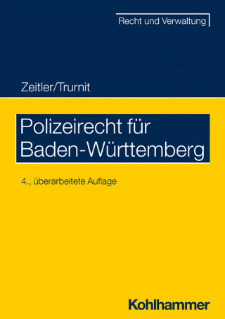 Christoph Trurnit: Polizeirecht für Baden-Württemberg