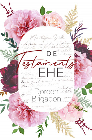 Doreen Brigadon: Die Testaments Ehe
