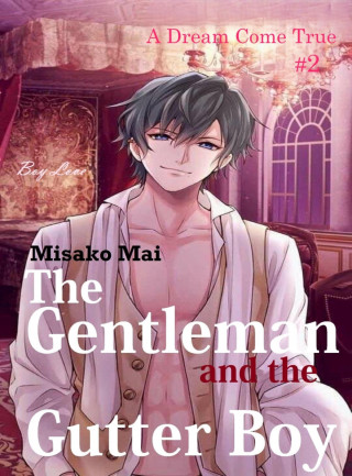 Misako Mai: The Gentleman and the Gutter Boy#2