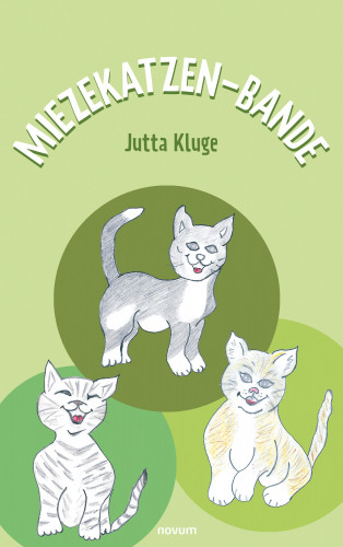 Jutta Kluge: Miezekatzen-Bande