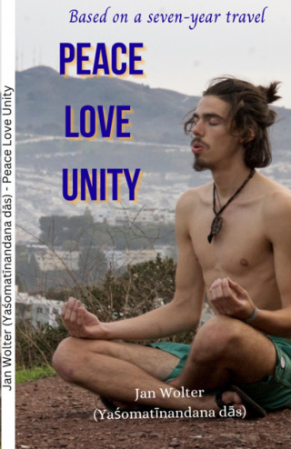 Jan Wolter: Peace Love Unity