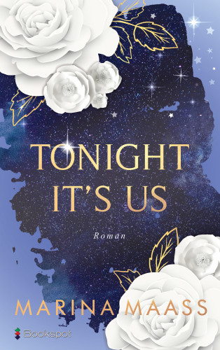 Marina Maass: Tonight It's Us