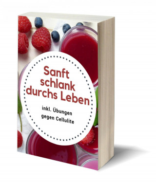 Claudia Hauptmann: Sanft schlank durchs Leben