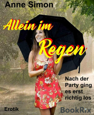Anne Simon: Allein im Regen
