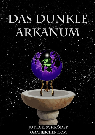 Jutta E. Schröder: Das dunkle Arkanum