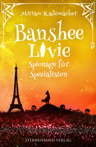 Miriam Rademacher: Banshee Livie (Band 8): Spionage für Spezialisten
