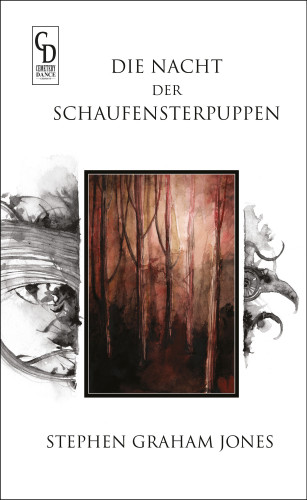 Stephen Graham Jones: Die Nacht der Schaufensterpuppen