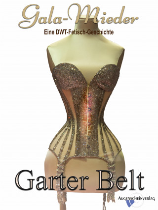 Garter Belt: Gala-Mieder