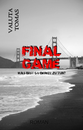 Valuta Tomas: Final Game