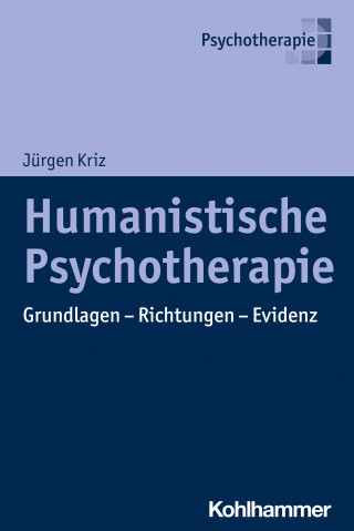 Jürgen Kriz: Humanistische Psychotherapie