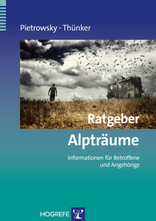 Reinhard Pietrowsky, Johanna Thünker: Ratgeber Alpträume