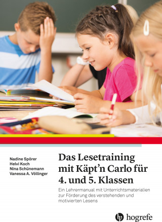 Nadine Spörer, Helvi Koch, Nina Schünemann, Vanessa A. Völlinger: Das Lesetraining mit Käptʼn Carlo für 4. und 5. Klassen