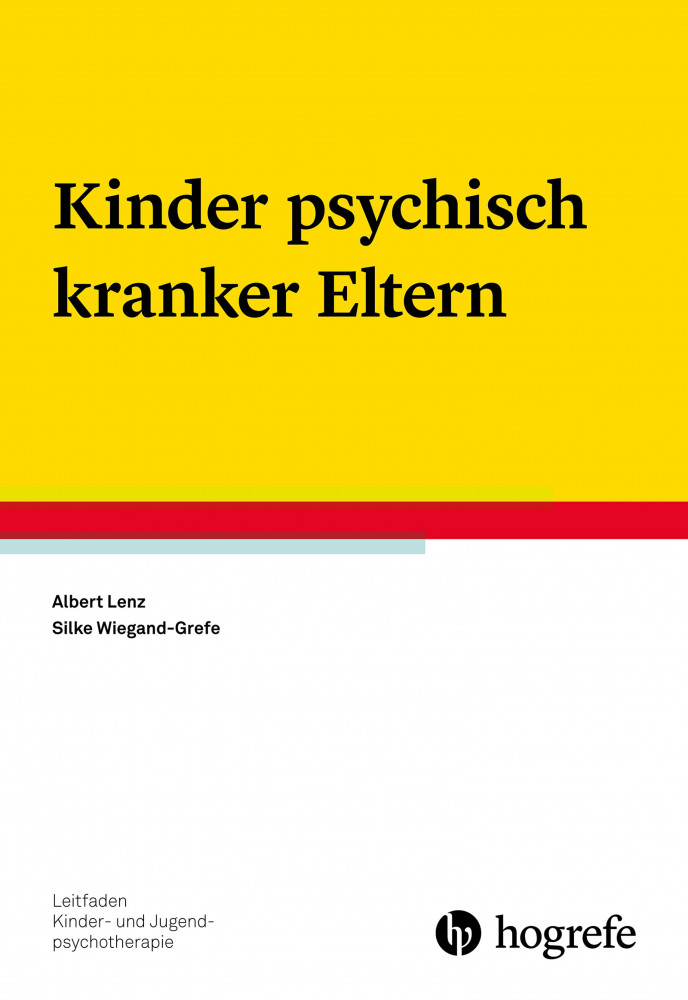 Kinder psychisch kranker Eltern Albert Lenz, Silke WiegandGrefe (EPUB eBook) HÖBU.de
