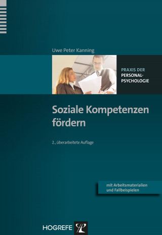 Uwe P. Kanning: Soziale Kompetenzen fördern