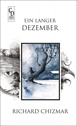 Richard Chizmar: Ein Langer Dezember