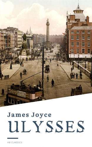 James Joyce, HB Classics: ULYSSES