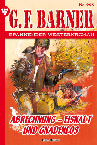 G.F. Barner: Abrechnung – eiskalt und gnadenlos