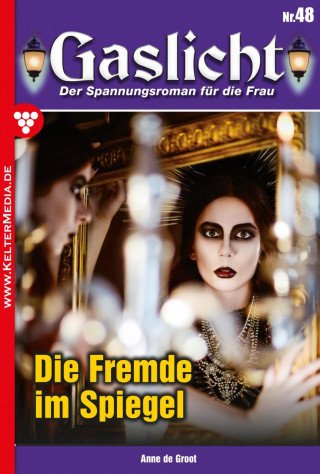 Anne de Groot: Die Fremde im Spiegel