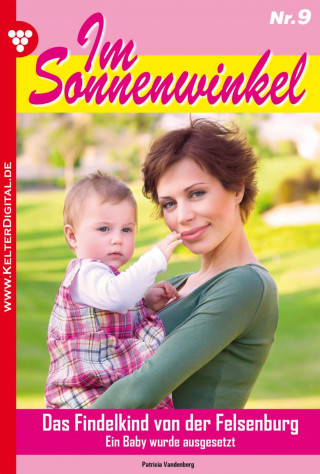 Patricia Vandenberg: Im Sonnenwinkel 9 – Familienroman