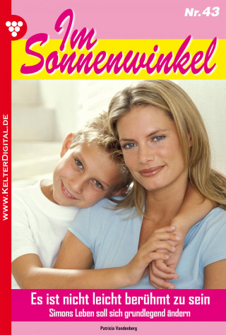 Patricia Vandenberg: Im Sonnenwinkel 43 – Familienroman