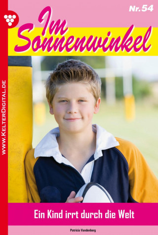 Patricia Vandenberg: Im Sonnenwinkel 54 – Familienroman