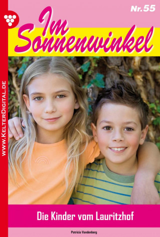 Patricia Vandenberg: Im Sonnenwinkel 55 – Familienroman