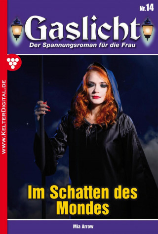 Mia Arrow: Im Schatten des Mondes